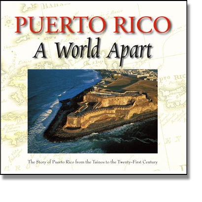 Puerto Rico Photographic-essay Book, Puerto Rico A World Apart